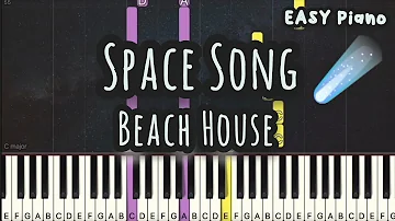 Beach House - Space Song (Easy Piano, Piano Tutorial) Sheet