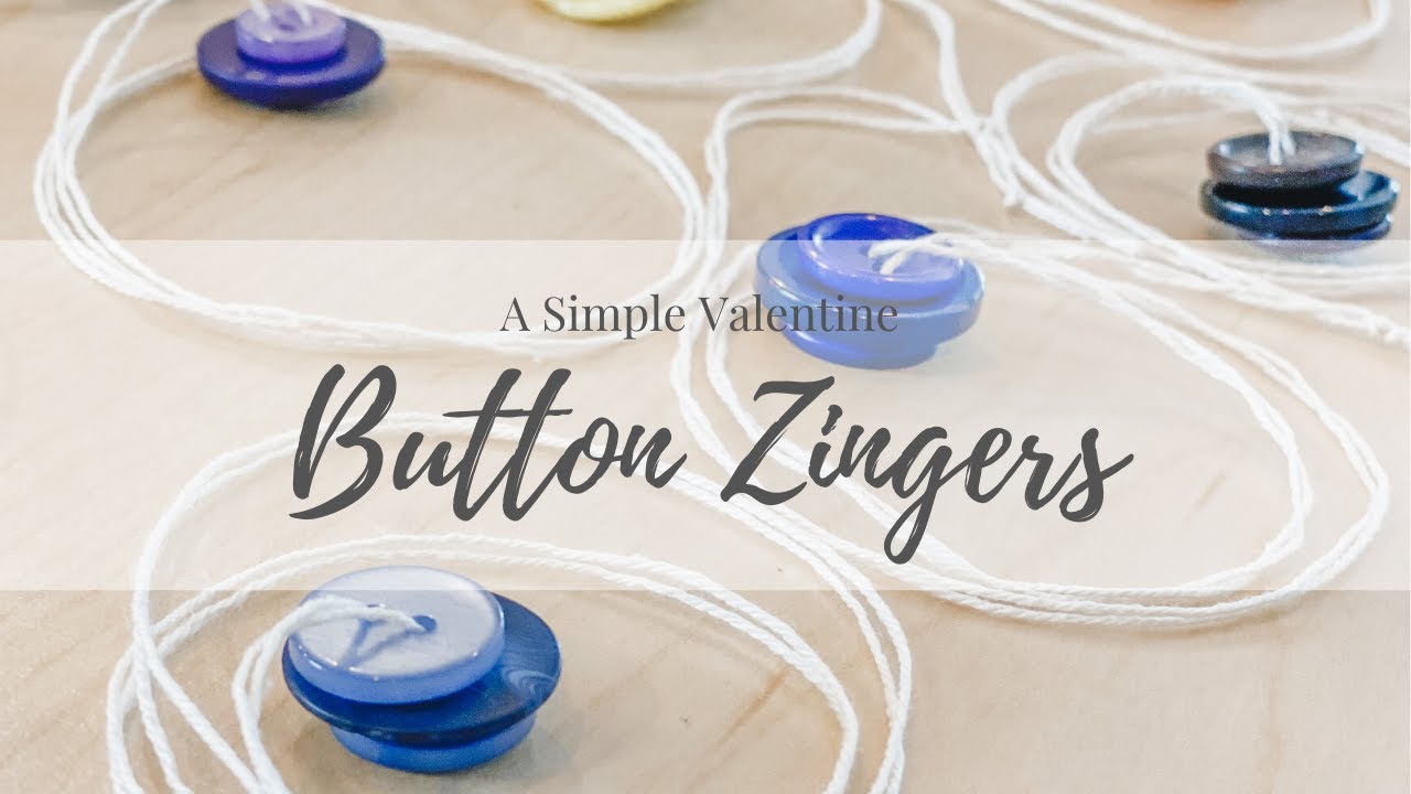 Making Button Zingers | A Simple Valentine - YouTube