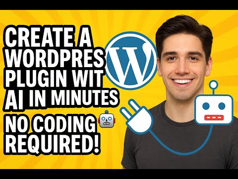 Create a WordPress Plugin with AI in Minutes! 🤖  No Coding Required!