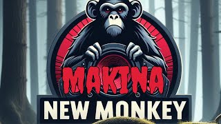 MAKINA | NEWMONKEY 🕰️ 🫵💯🫶🔊🎶🔥😎🩵💃🪄🍻MC TAZO MC ACE