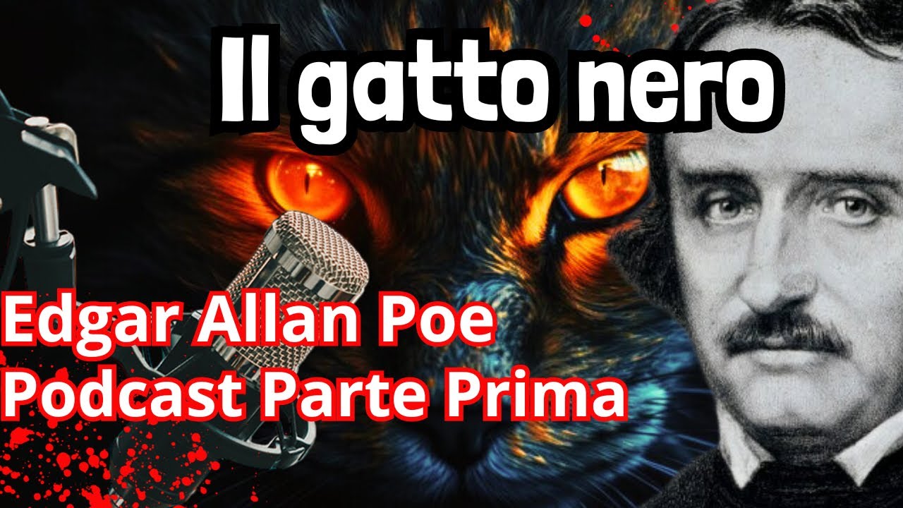 Podcast- Il Gatto Nero-Edgar Allan Poe-Parte Prima🖤😈 #gothic #podcast #