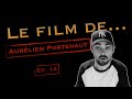 Le film de aurlien portehaut 14