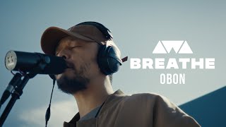 OBON - Breathe | AWA Music Live Video