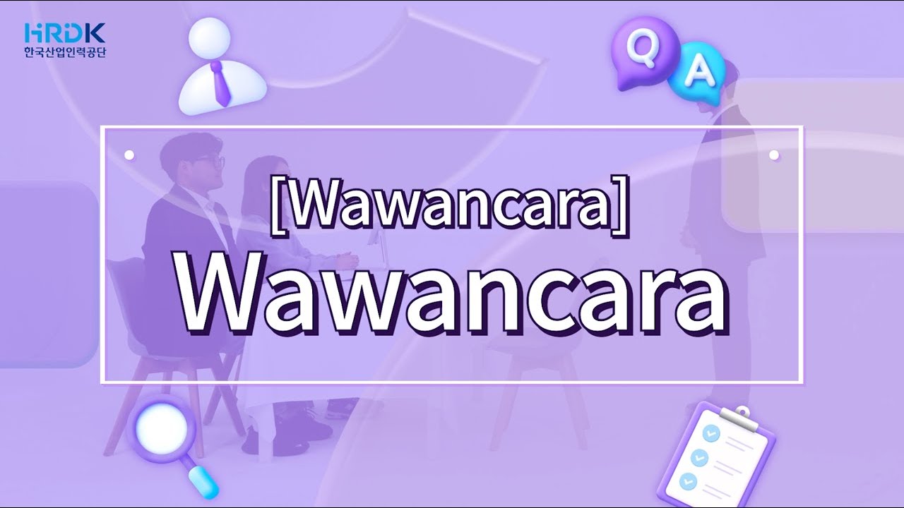 [INDONESIA] Video Tes Keterampilan Point System of EPS_Wawancara (umum untuk semua bidang)