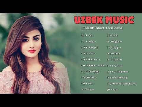 TOP UZBEK MUSIC 2021 || Узбекская музыка 2021 — узбекские песни 2021