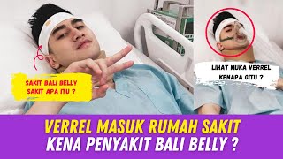 Verrel Bramasta Sakit Bali Belly ? Sakit Apa Itu ? #verrelbramasta #gosipartis #beritaartis #verrell