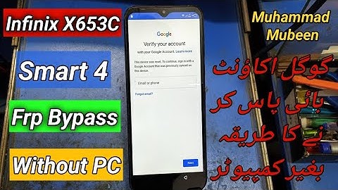 Infinix Smart 4 X653C Frp Bypass Without PC|Muhammad Mubeen