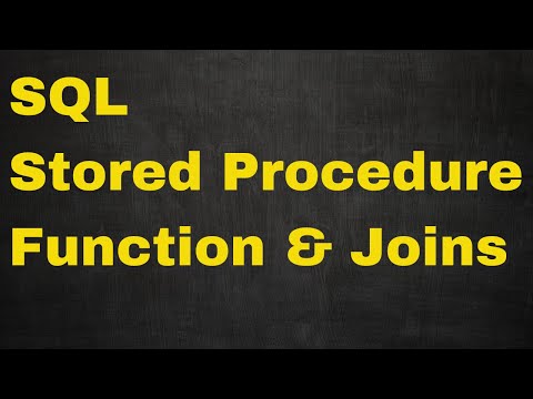 Why SQL Stored Procedures, Functions & Joins are so Important