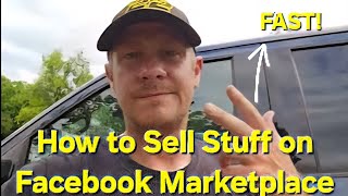 HOW TO SELL STUFF FAST ON FACEBOOK MARKETPLACE FAST