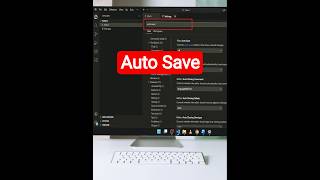 Enable Auto Save in VS Code Easily ! #VSCodesTips