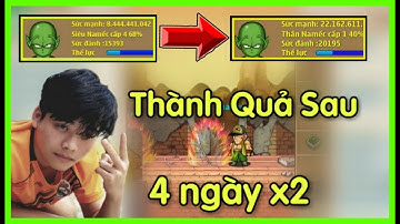 Ngọc Rồng Online - Thành Quả Úp 4 Ngày X2 Của NXT ..Bất Ngờ Với Sưc Mạnh Mới