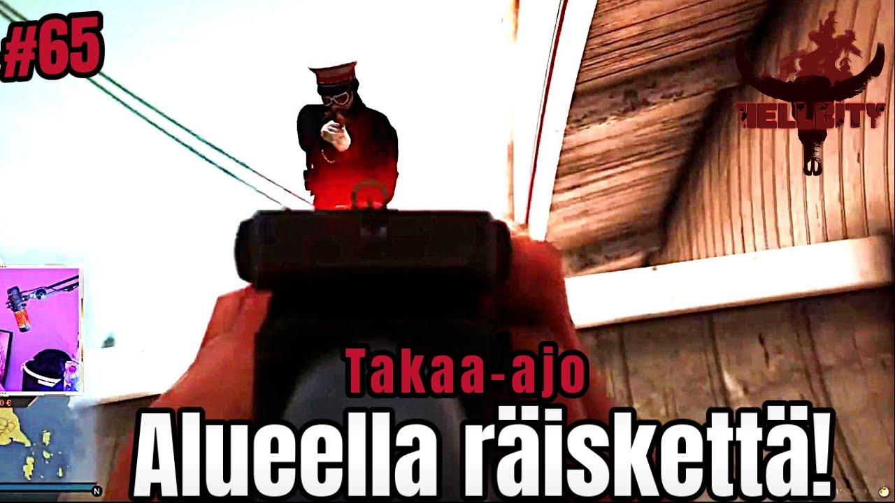 #65 Alueellla räiskettä! | #Hellcityrp