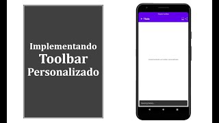 Android: Implementar Toolbar personalizado