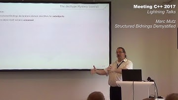 Structured Bindings demystified - Marc Mutz - Lightning Talks Meeting C++ 2017