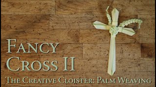 Fancy Palm Cross II