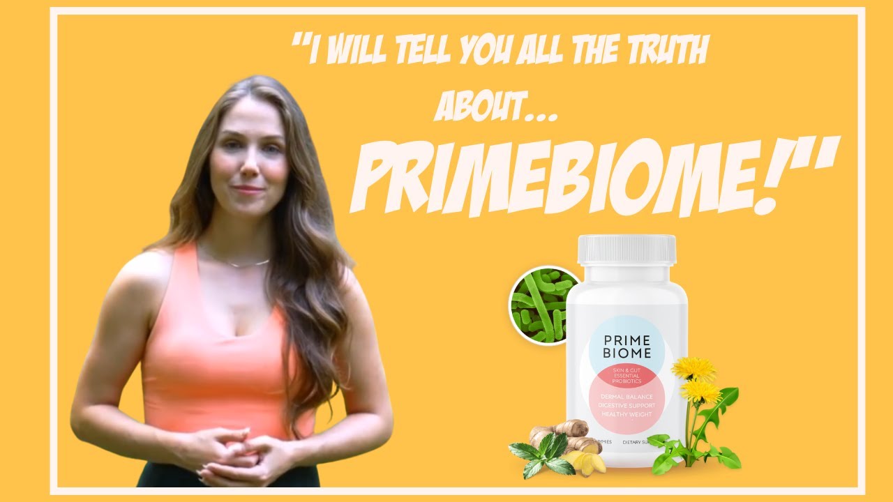 PRIMEBIOME [ATTENTION]  THE TRUTH ABOUT PRIMEBIOME