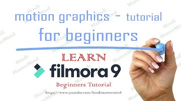 Wondershare Filmora 9 tutorial in hindi | motion graphics tutorial for beginners in hindi 2019