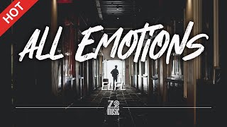 ELFL - All Emotions [Lyrics / HD] | Featured Indie Music 2021