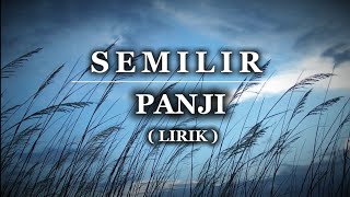 SEMILIR | PANJI | LIRIK
