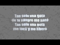 Tan Solo Una Gota - Generación 12 LETRA