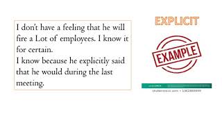 EXPLICIT VERSUS IMPLICIT What's the difference?