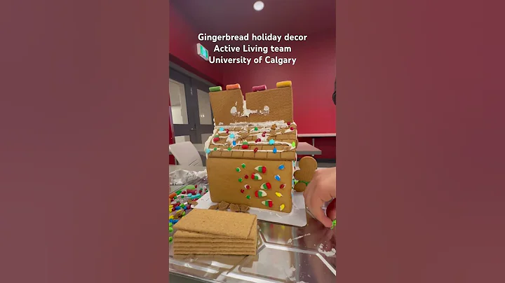 Gingerbread holiday decoration - University of Calgary (Active Living team)