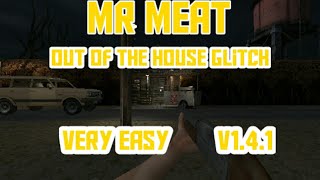 Mr Meat House Glitch Very Esay V1.4.1