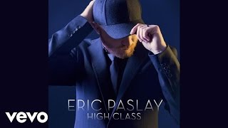 Eric Paslay - High Class