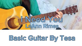 LeAnn Rimes - I Need You | BASIC Guitar tutorial Lyrics and Chords