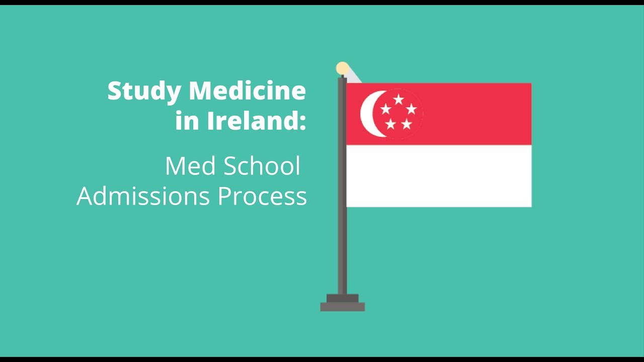 2 Study Medicine In Ireland Singapore Students How Do I Apply To An 2 Study Medicine In Ireland Singapore Students How Do I Apply To An