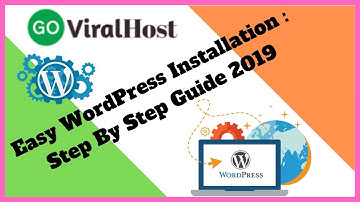 Easy WordPress Installation : Step By Step Guide 2019 | How to install wordpress