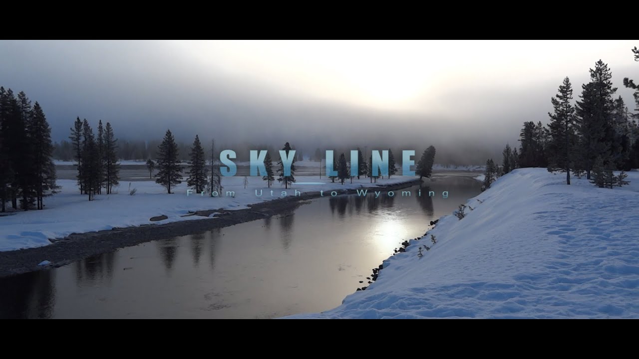 Sky Line, from Utah to Wyoming