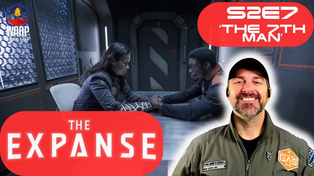 The Expanse S2E7 'The Seventh Man' - FIRST TIME WATCHING - REACTION