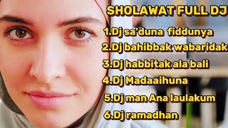 ALBUM SHOLAWAT FULL DJ || DJ SA'DUNA FIDDUNYA VIRAL DJ RAMADHAN #sholawat #djsholawat #sholawatdj
