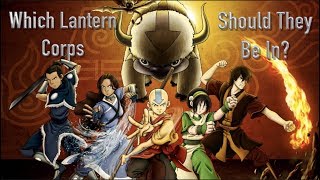 Which Lantern Corps Should Team Avatar Be In?