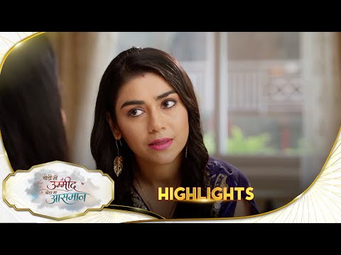 Thodi Si Umeed Thoda Sa Aasman | Highlights |08 Oct 2026 | Sun Neo