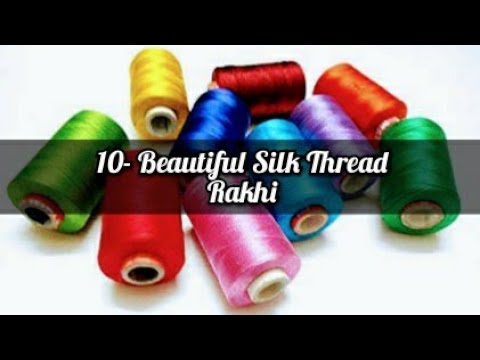 Silk Thread Rakis 10 Beautiful Silk Thread Rakhi | Rakhi making at home | DIY rakhi ...