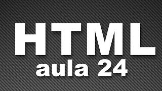 Curso de HTML #24 - Javascript Parte 7 - Arrays