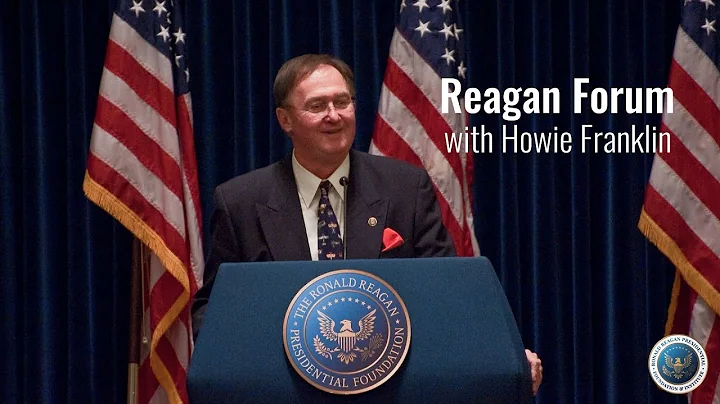 A Reagan Forum with Howie Franklin