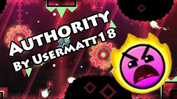 Geometry Dash - Authority (By Usermatt18)