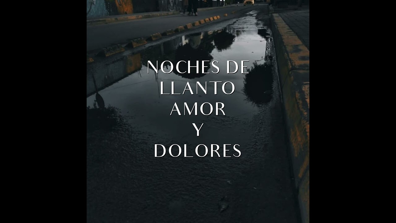 NOCHES DE LLANTO - Andrés Páez FT (Juliocraxker - Guti - Jessmarsa)