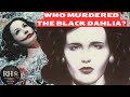 Hollywood's Iconic Murder Myth: The Black Dahlia