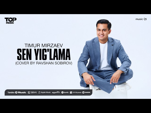 Timur Mirzaev - Sen yig'lama (cover by Ravshan Sobirov)