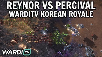 Reynor vs Percival (ZvT) - WardiTV Korean Royale S4 [StarCraft 2]