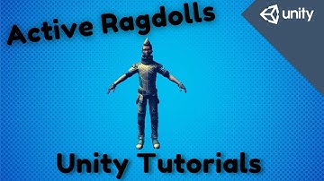How To Make An ACTIVE RAGDOLL In Unity - Animation Blending, Inverse Kinematics, And Ragdolls!