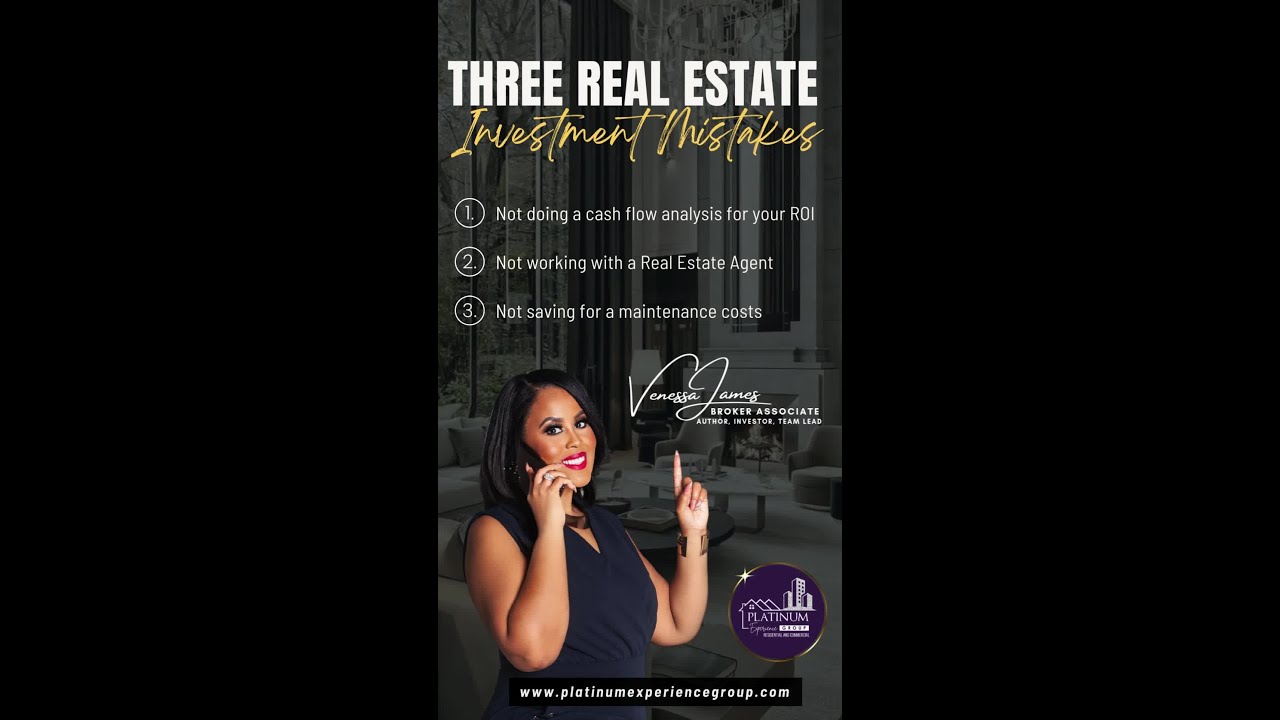 Here's some Real Estate Investment Mistakes you should avoid!