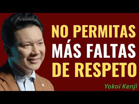 9 Smart Ways to Deal with People Who Don't Respect You || YOKOI KENJI