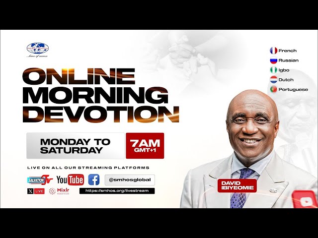 Online Morning Devotion | Wednesday, 8th May 2024 class=