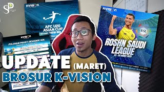 Promo K Vision Maret 2023 | AFC U20 ASIAN CUP - Ada Pertandingan Ronaldo di Rohsn Saudi League