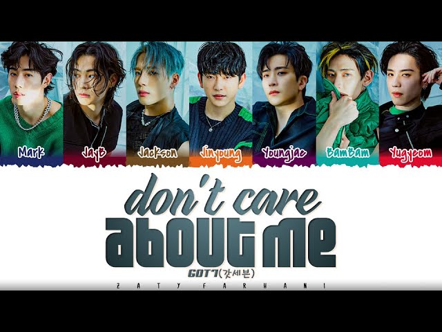 GOT7 - DON'T CARE ABOUT ME